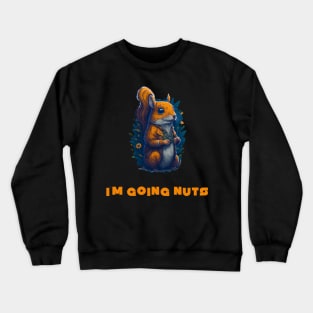 funny squirrel Crewneck Sweatshirt